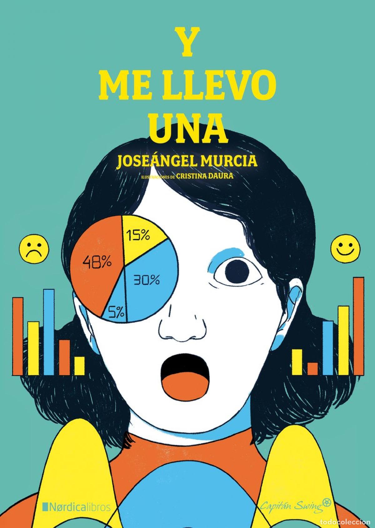 Livros: Y ME LLEVO UNA - Joseangel Murcia
