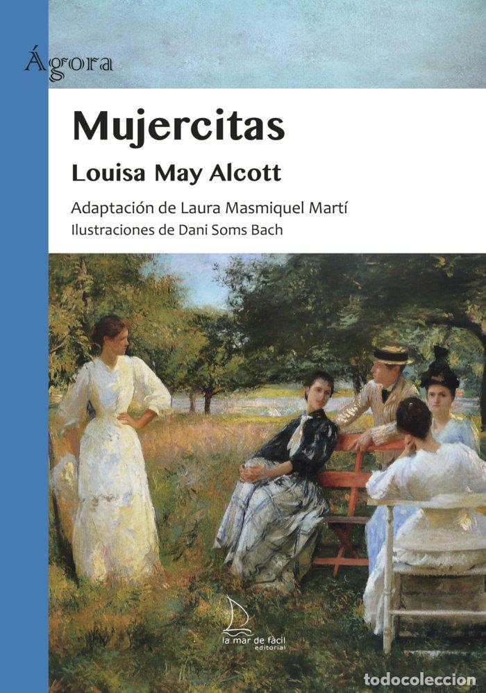Libros: MUJERCITAS - MAY ALCOTT, LOUISA