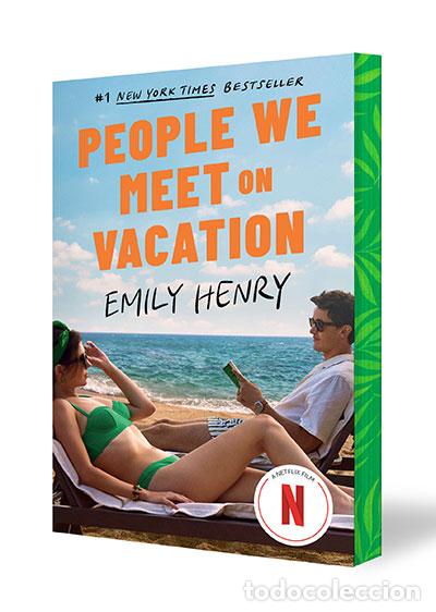 Libros: PEOPLE WE MEET ON VACATION (NETFLIX) - Henry, Emily