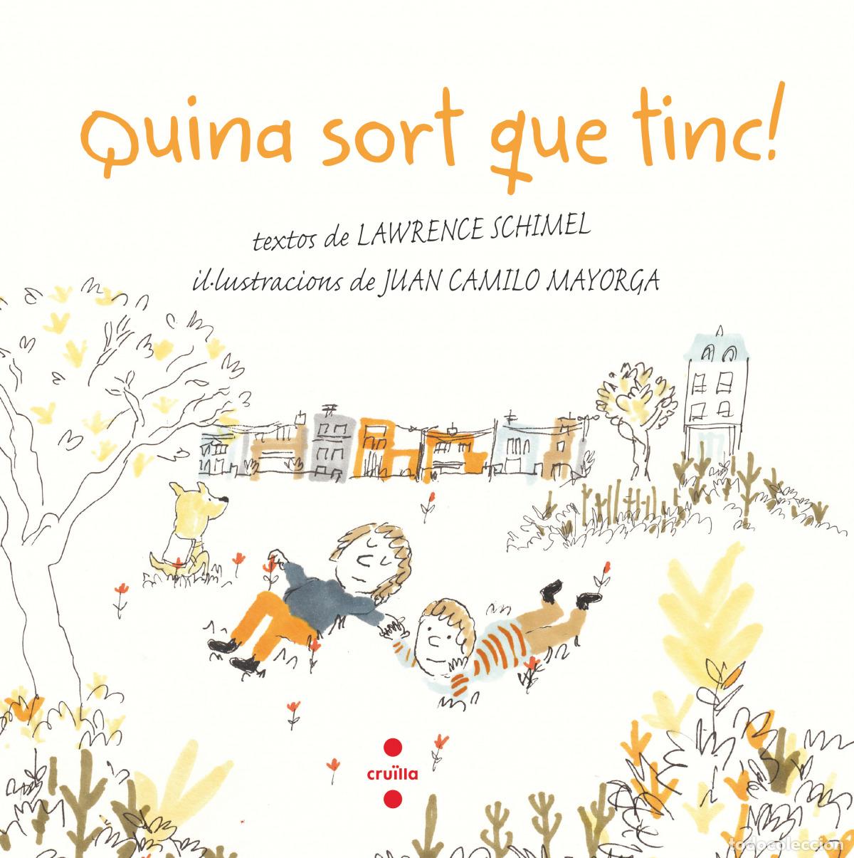 Libros: QUINA SORT QUE TINC! - Schimel, Lawrence