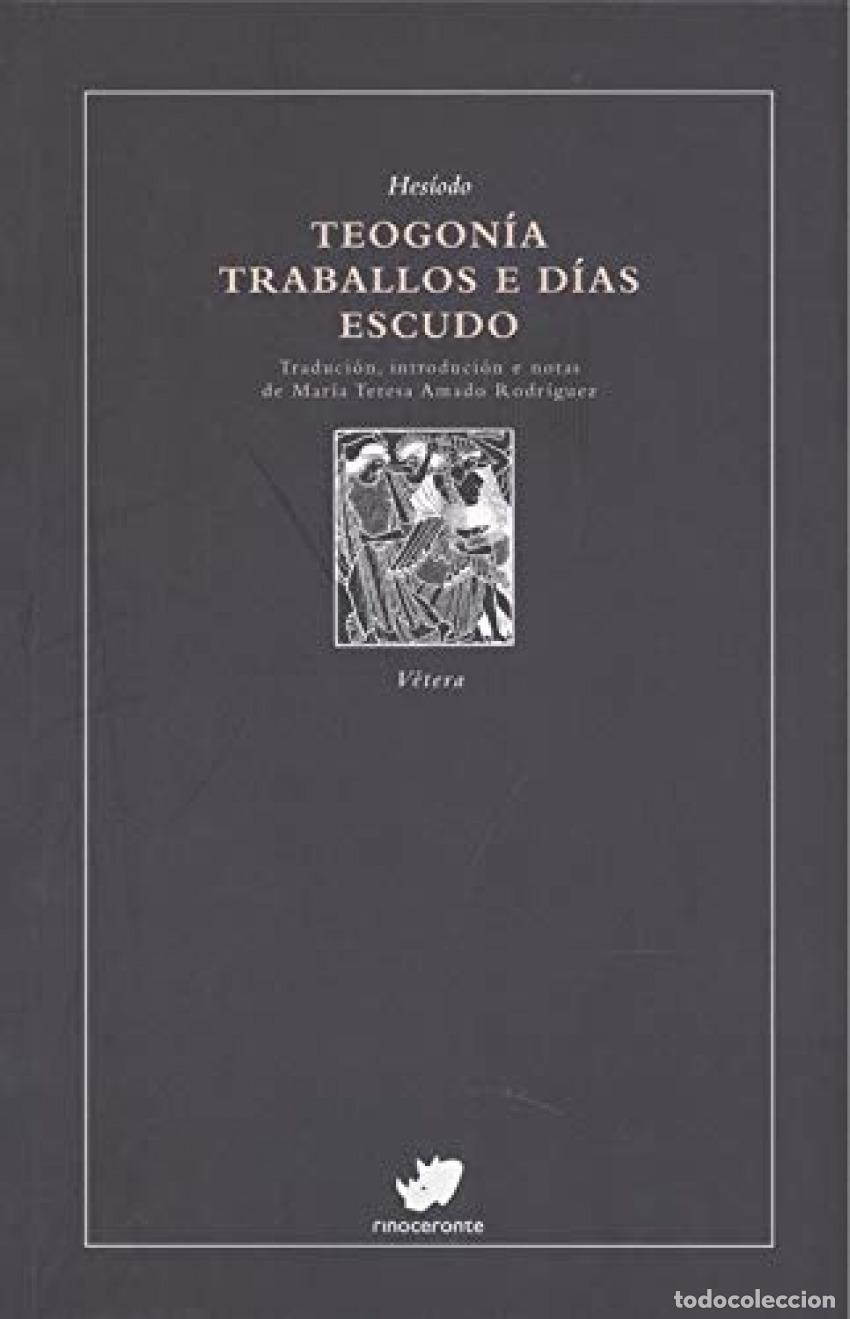 Libros: TEOGON&Iacute;A. TRABALLOS E D&Iacute;AS. ESCUDO - Hes&iacute;odo