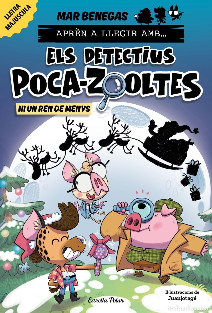 Libros: APR&Egrave;N A LLEGIR AMB ELS DETECTIUS POCA-ZOOLTES 9. NI UN REN DE MENYS - Benegas, Mar