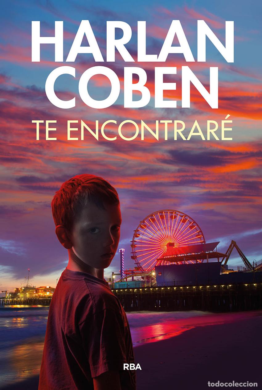 Libros: TE ENCONTRAR&Eacute; - COBEN, HARLAN