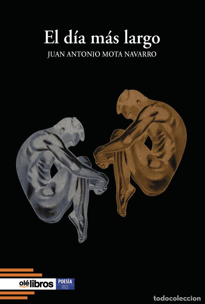 Livros: EL DIA MAS LARGO - MOTA NAVARRO, JUAN ANTONIO