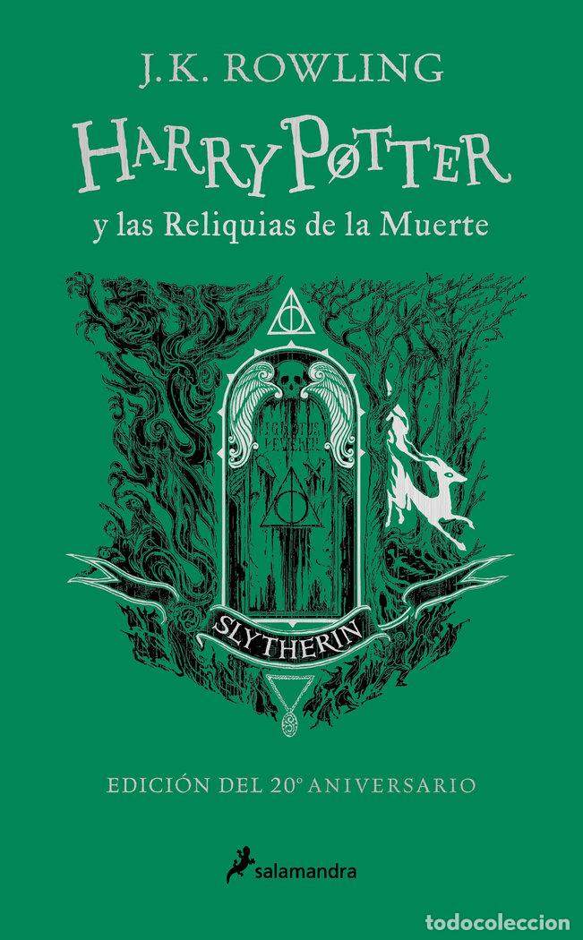 Libros: HARRY POTTER Y LAS RELIQUIAS DE LA MUERTE (EDICI&Oacute;N SLYTHERIN DEL 20&ordm; ANIVERSARIO - Rowling, J K