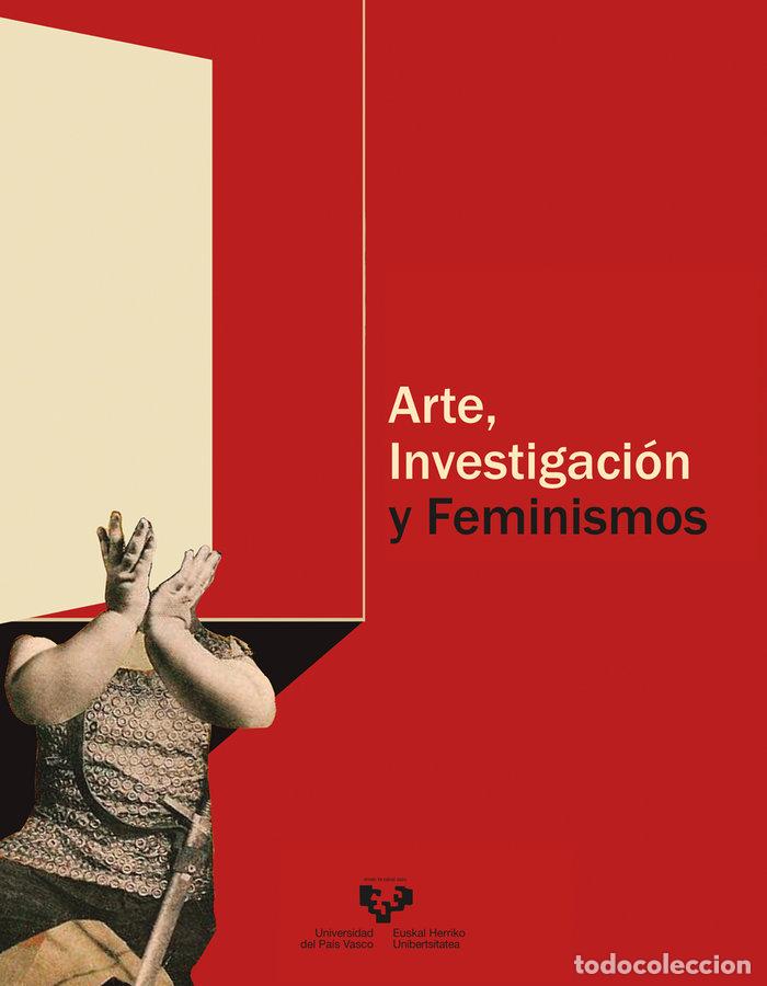 Livros: ARTE INVESTIGACION Y FEMINISMOS - ABALIA MARIJUAN, ANDREA