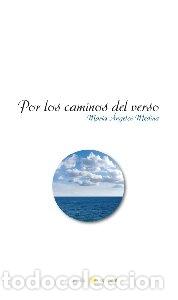 books: POR LOS CAMINOS DEL VERSO - MEDINA REYES, M&ordf; ANGELES