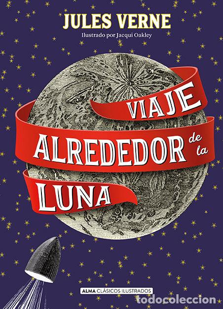 books: VIAJE ALREDEDOR DE LA LUNA - VERNE, JULIO