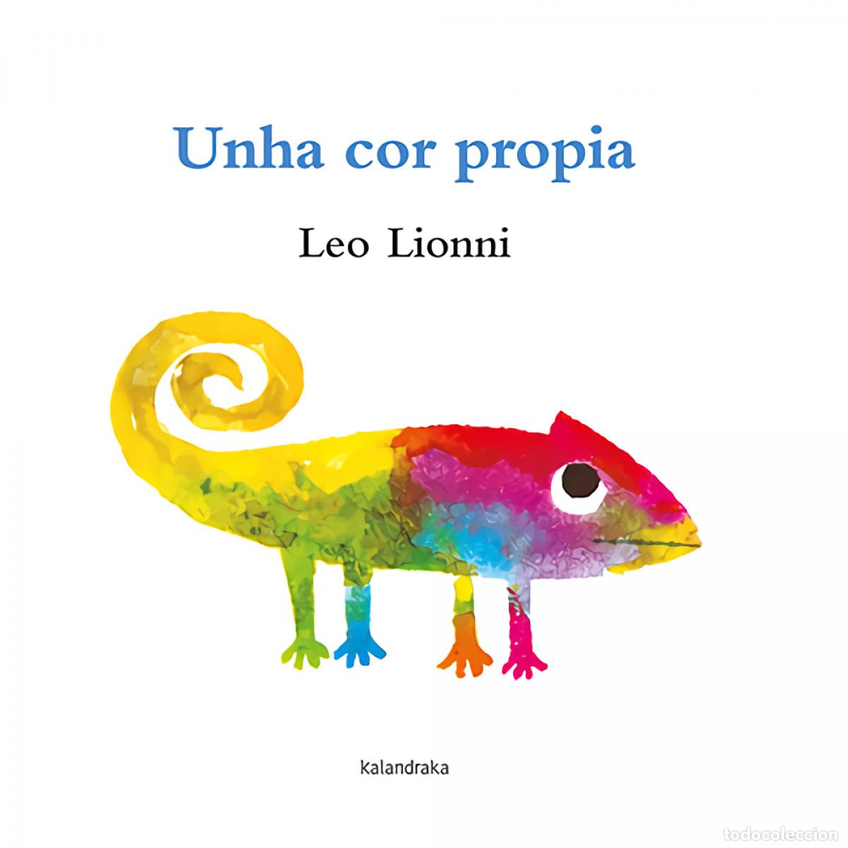 Libros: UNHA COR PROPIA - Lionni, Leo
