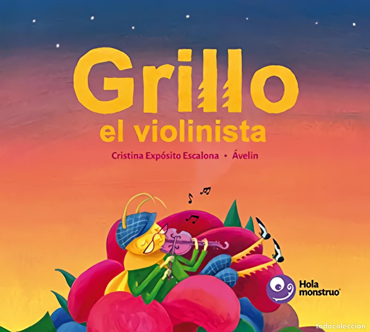 Libros: GRILLO EL VIOLINISTA - Exposito Escalona, Cristina