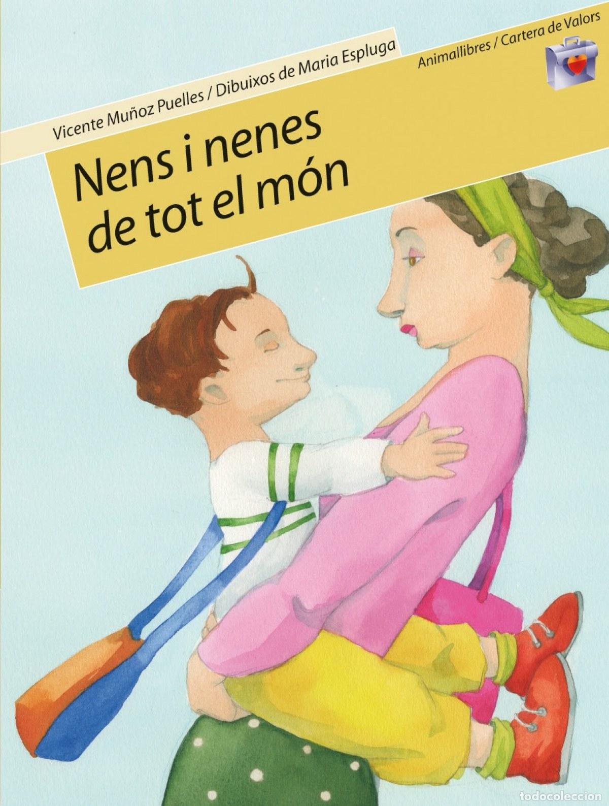 Libros: NENS I NENES DE TOT EL MON - Vicente Mu&ntilde;oz Puelles