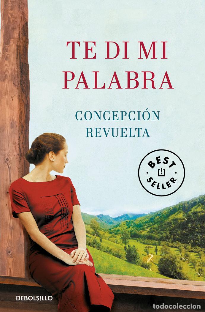 Libros: TE DI MI PALABRA - REVUELTA, CONCEPCION