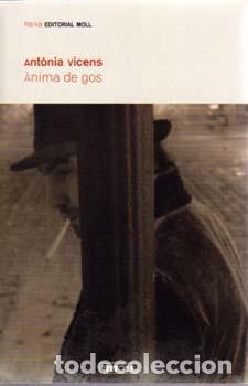 books: ANIMA DE GOS - Vicens, Antonia