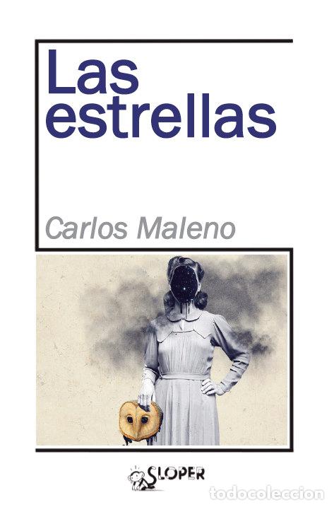 Libri: ESTRELLAS,LAS - MALENO, CARLOS