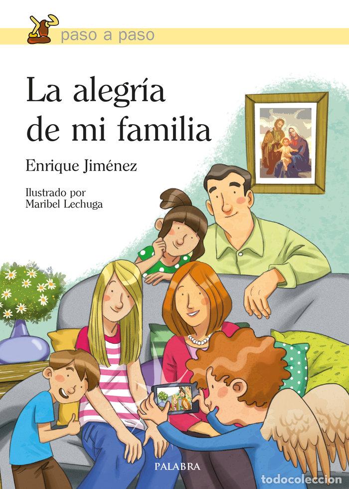 Libri: ALEGRIA DE MI FAMILIA,LA - JIMENEZ, ENRIQUE