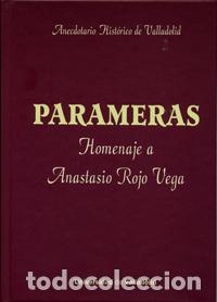 Livres: PARAMERAS. ANECDOTARIO HISTORICO DE VALLADOLID - Rojo Vega, Anastasio