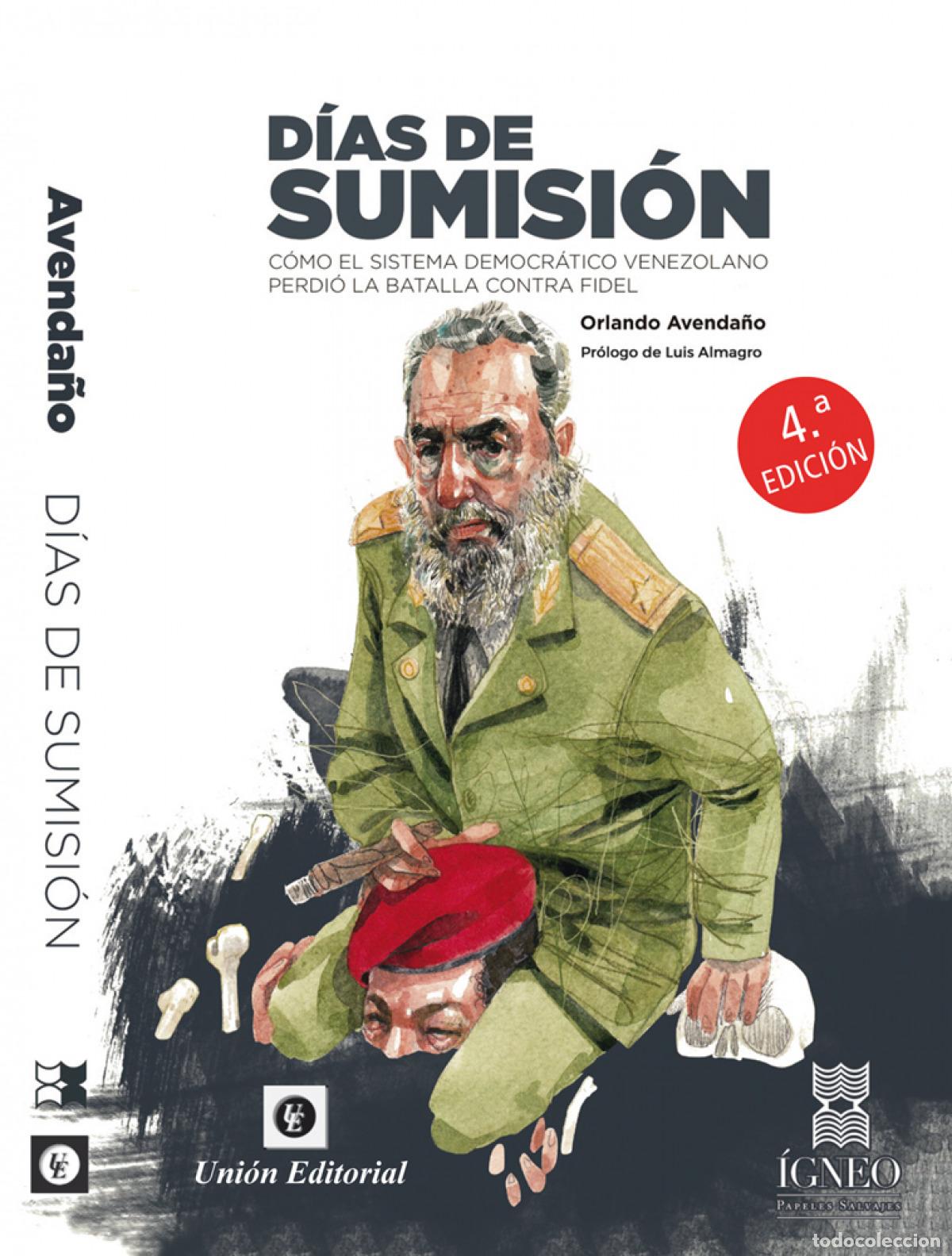 Livros: D&Iacute;AS DE SUMISI&Oacute;N - Avenda&ntilde;o Linares, Orlando Jos&eacute;