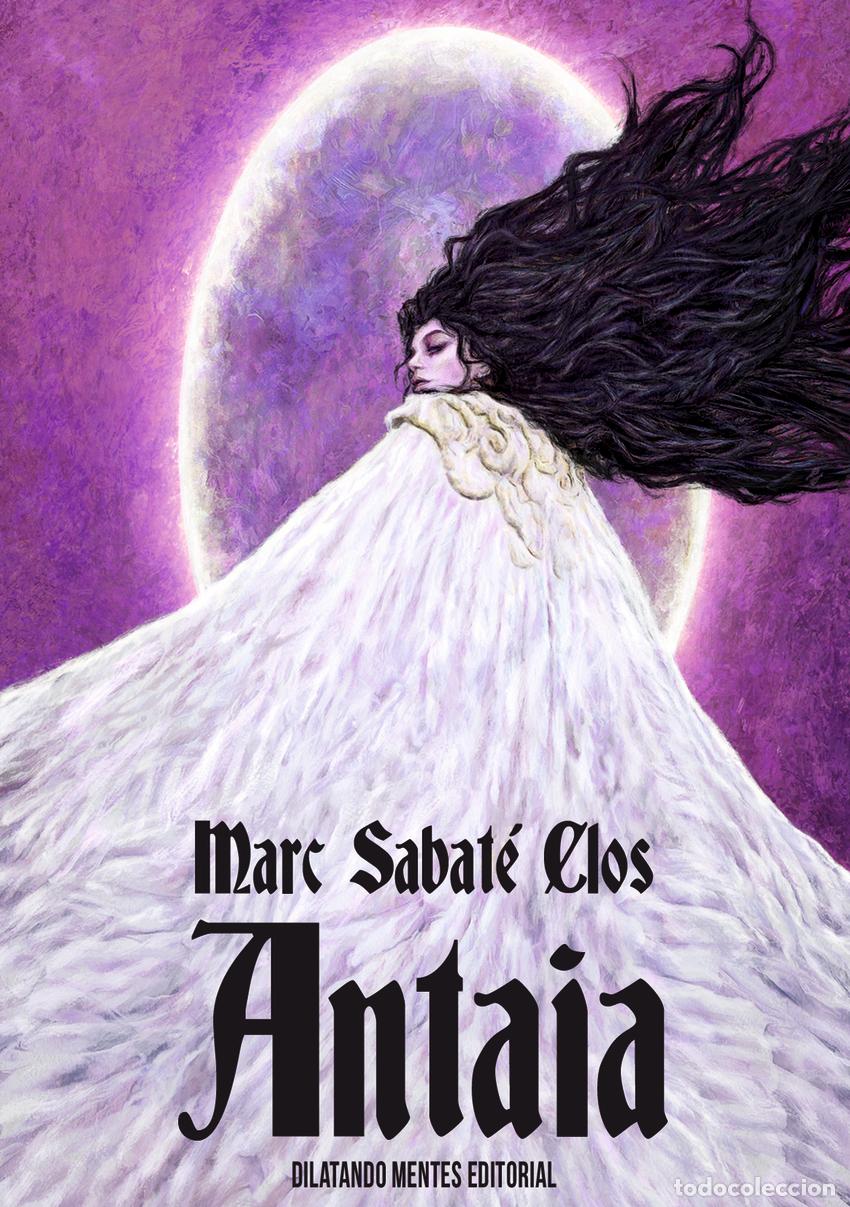Libros: ANTAIA - Sabat&eacute; Clos, Marc