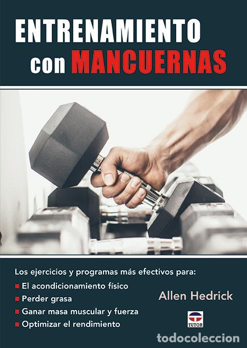 Libros: ENTRENAMIENTO CON MANCUERNAS - HEDRICK, ALLEN