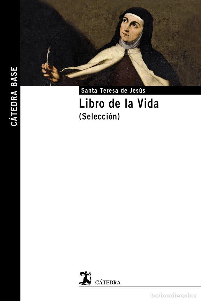 Libros: LIBRO DE LA VIDA (SELECCION) - JESUS, SANTA TERESA DE