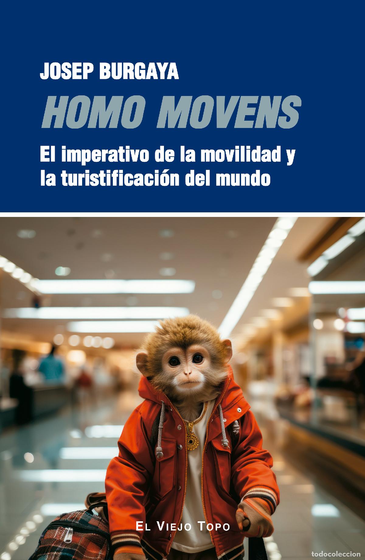 Libros: HOMO MOVENS - Burgaya, Josep
