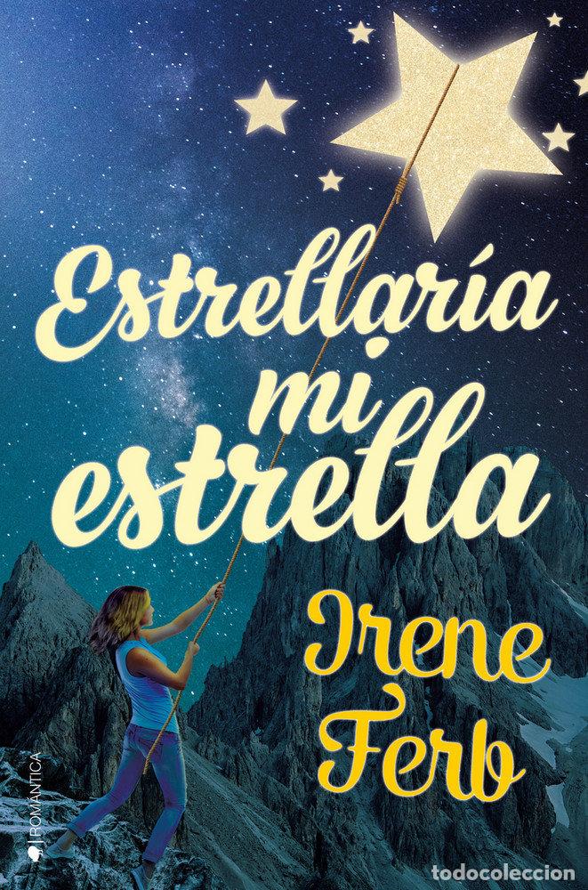 B&uuml;cher: ESTRELLARIA MI ESTRELLA - FERB, IRENE