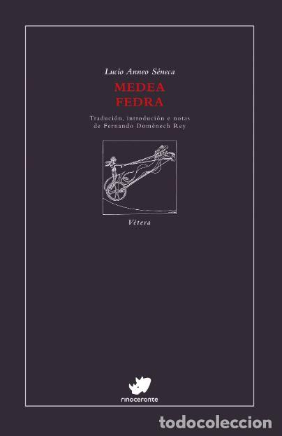 B&uuml;cher: MEDEA FEDRA - S&eacute;neca, Lucio Anneo