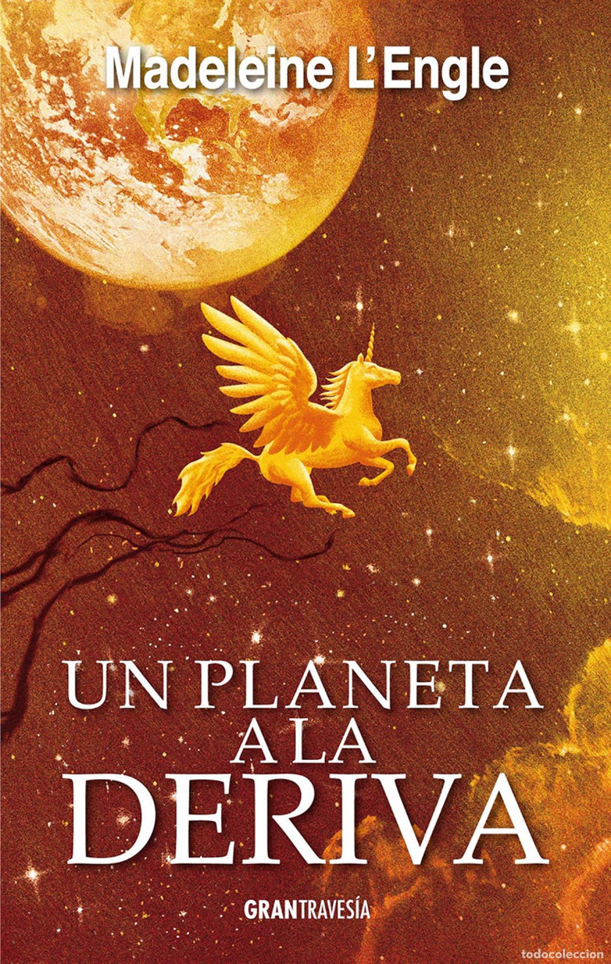 B&uuml;cher: UN PLANETA A LA DERIVA - L&#39;Engle, Madeleine