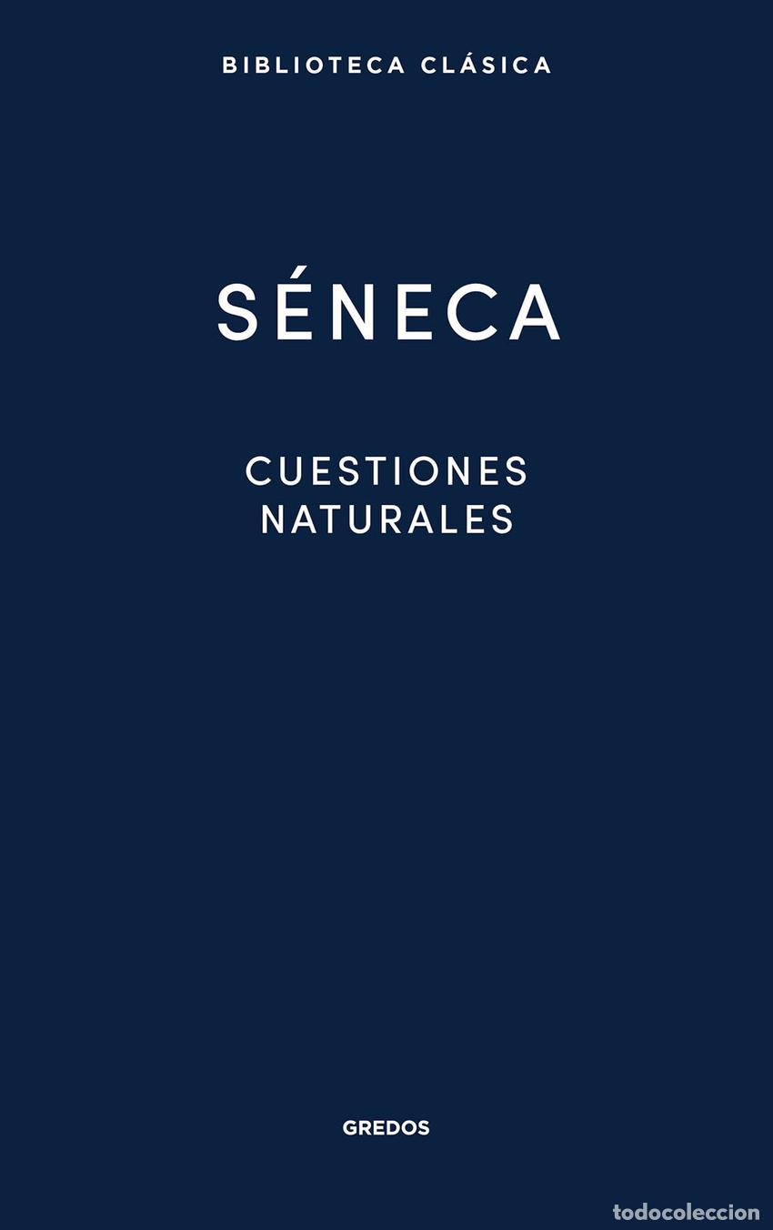 Libros: CUESTIONES NATURALES - S&eacute;neca
