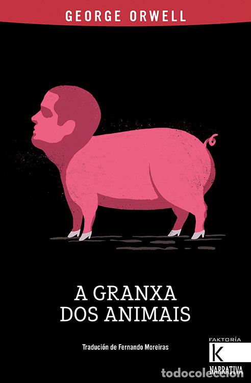 Livres: A GRANXA DOS ANIMAIS - Orwell, George