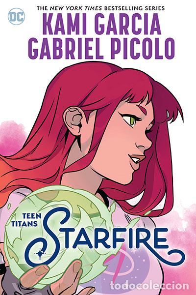 Libri: TEEN TITANS: STARFIRE - GARC&Iacute;A, KAMI