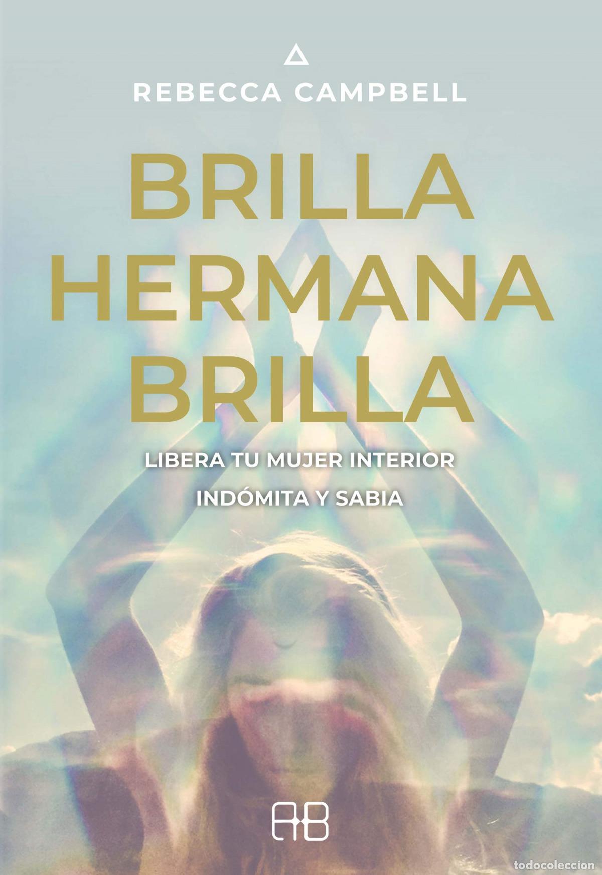 books: BRILLA, HERMANA, BRILLA - Campbell, Rebecca