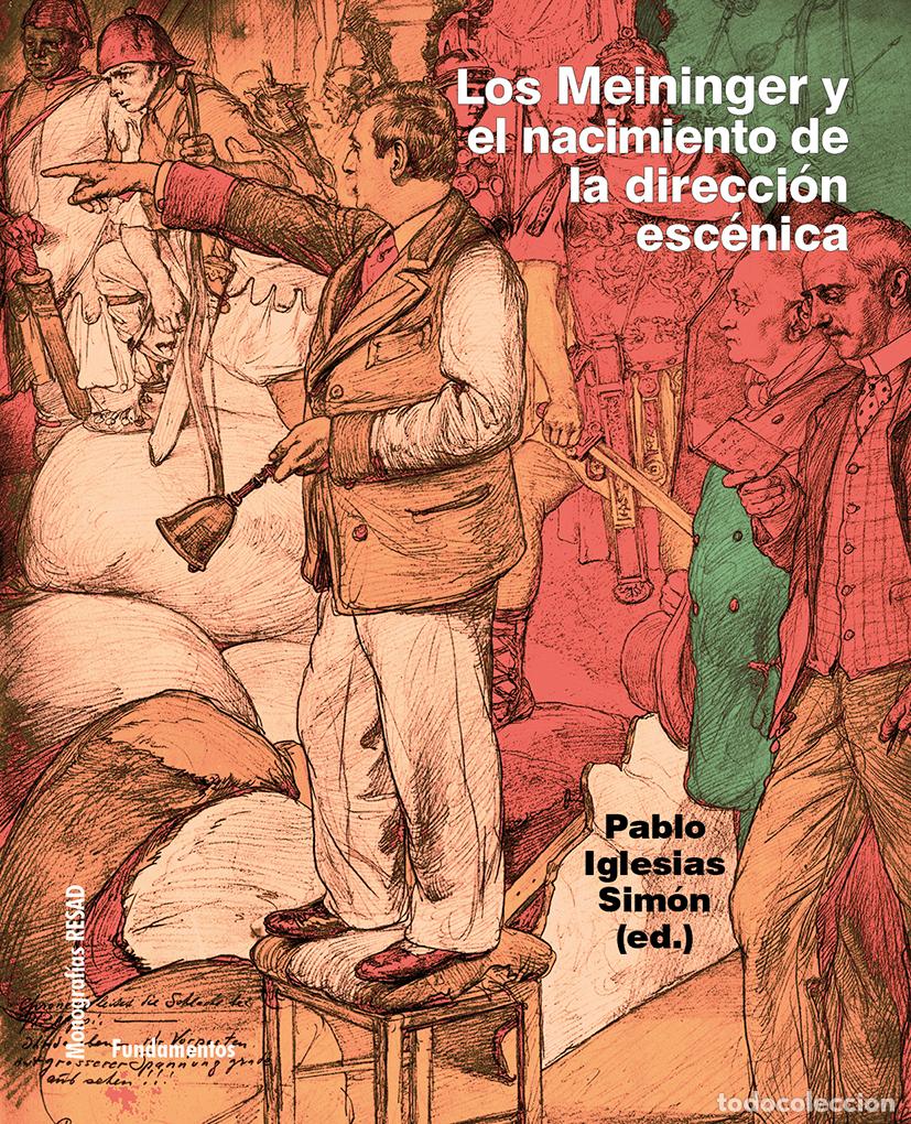 books: LOS MEININGER Y EL NACIMIENTO DE LA DIRECCI&Oacute;N ESC&Eacute;NICA - Vv Aa 3