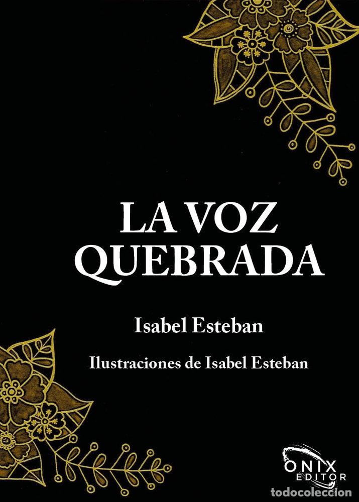 books: LA VOZ QUEBRADA - ESTEBAN, ISABEL