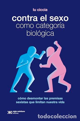 books: CONTRA EL SEXO COMO CATEGORIA BIOLOGICA - Ciccia, Lu