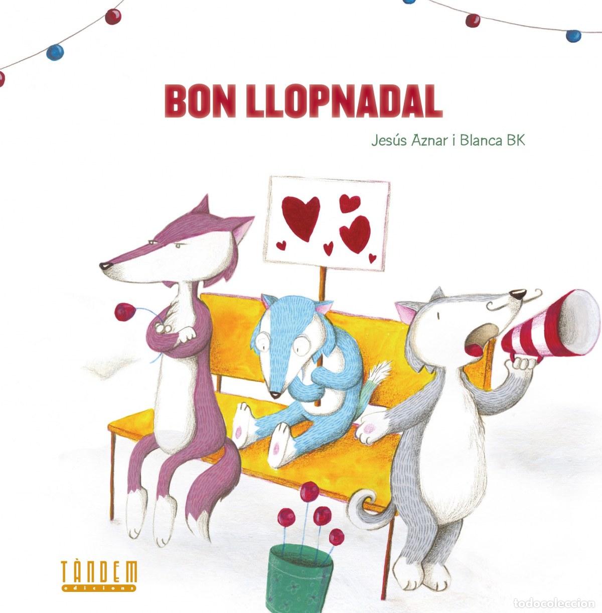 Livros: BON LLOPNADAL - Aznar Ubide, Jesus