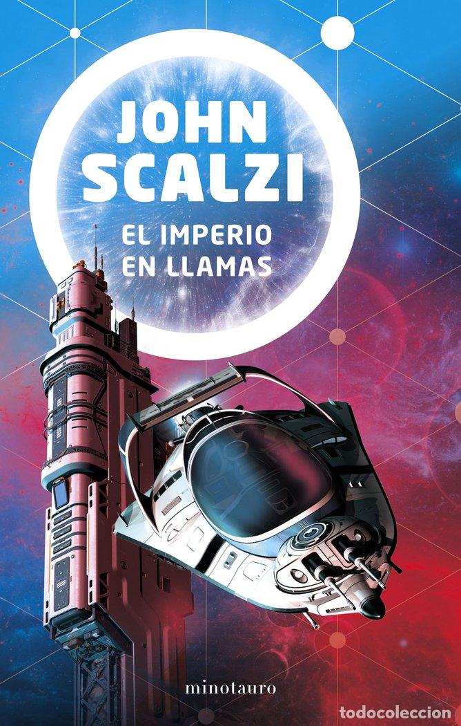 B&uuml;cher: EL IMPERIO EN LLAMAS N&ordm;2 - JOHN SCALZI