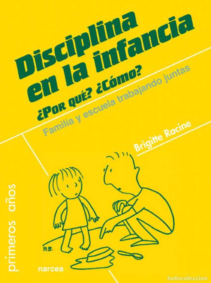 Libri: DISCIPLINA EN LA INFANCIA - Racine, Brigitti