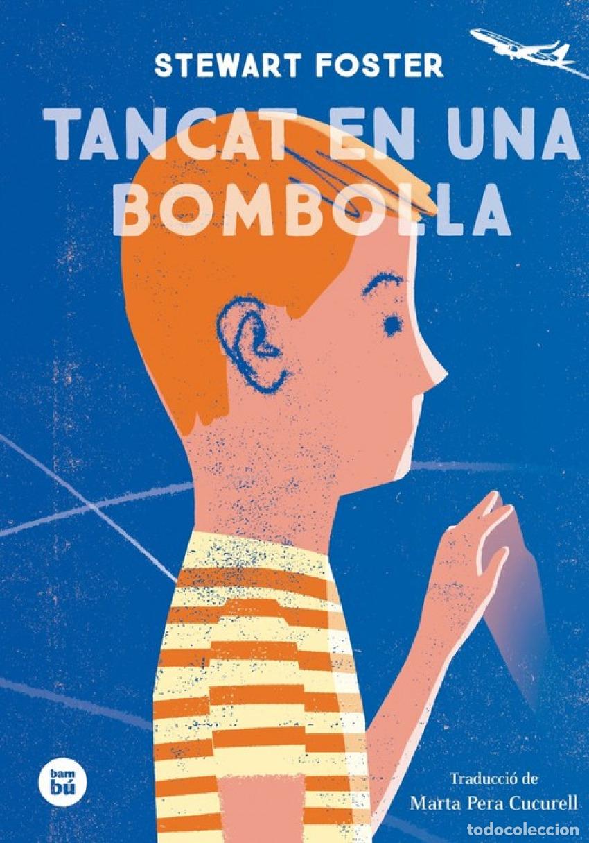 books: TANCAT EN UNA BOMBOLLA - Foster, Steward