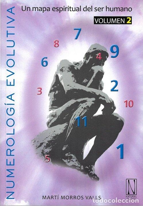 Libri: NUMEROLOGIA EVOLUTIVA VOLUMEN 2 - MARTI MORROS VALLS