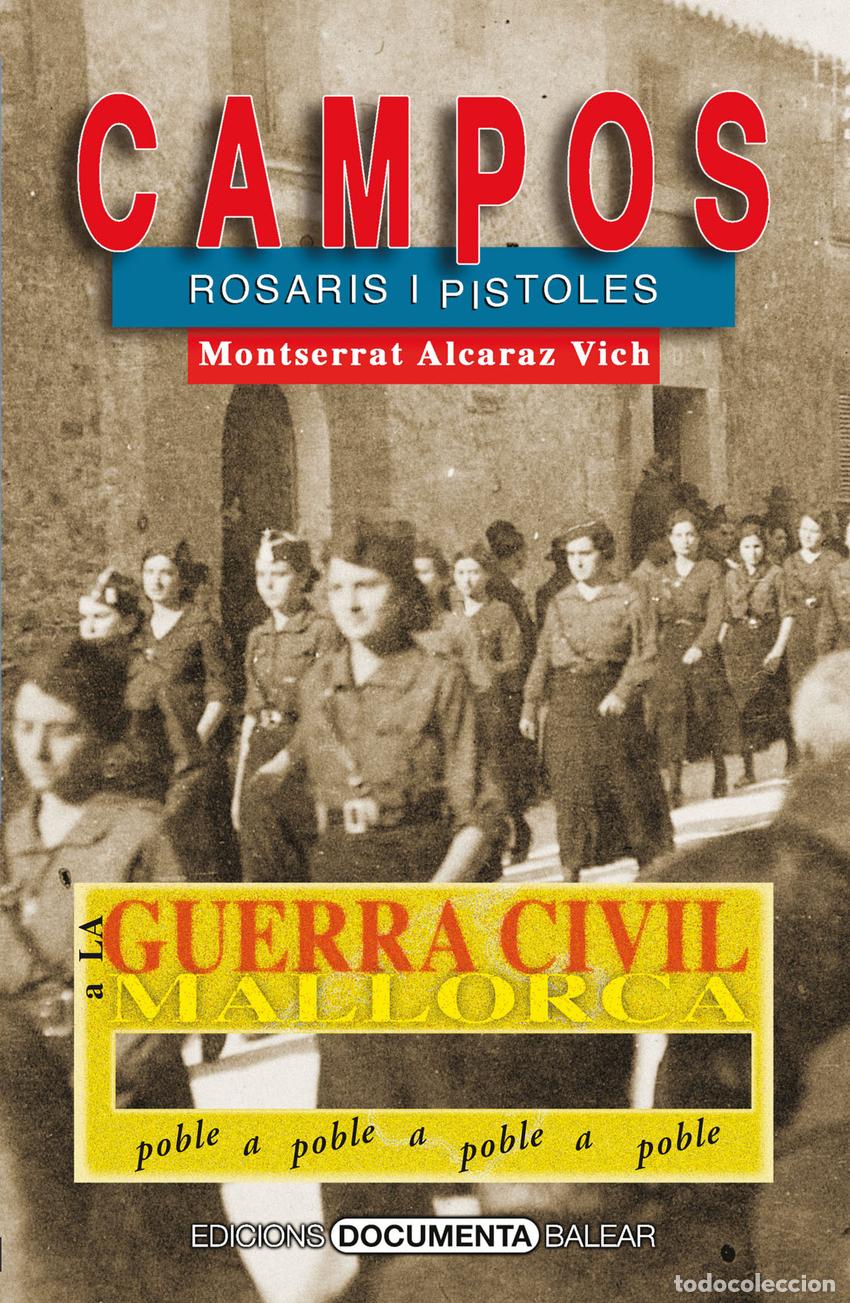 books: LA GUERRA CIVIL A A CAMPOS - Alcaraz i Vich, Montserrat
