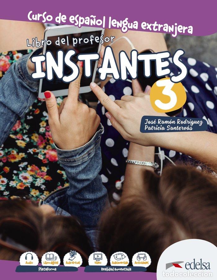 Libri: INSTANTES 3 LIBRO DEL PROFESOR - SANTERVAS GONZALEZ, PATRICIA