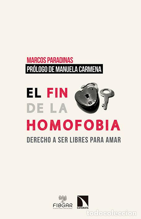 Livres: FIN DE LA HOMOFOBIA,EL - PARADINAS BLAZQUEZ, MARCOS