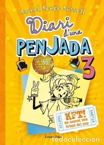 B&uuml;cher: DIARI D'UNA PENJADA 3 KFT! HA NASCUT UNA FRIQUI DEL POP - RACHEL RENEE RUSSELL