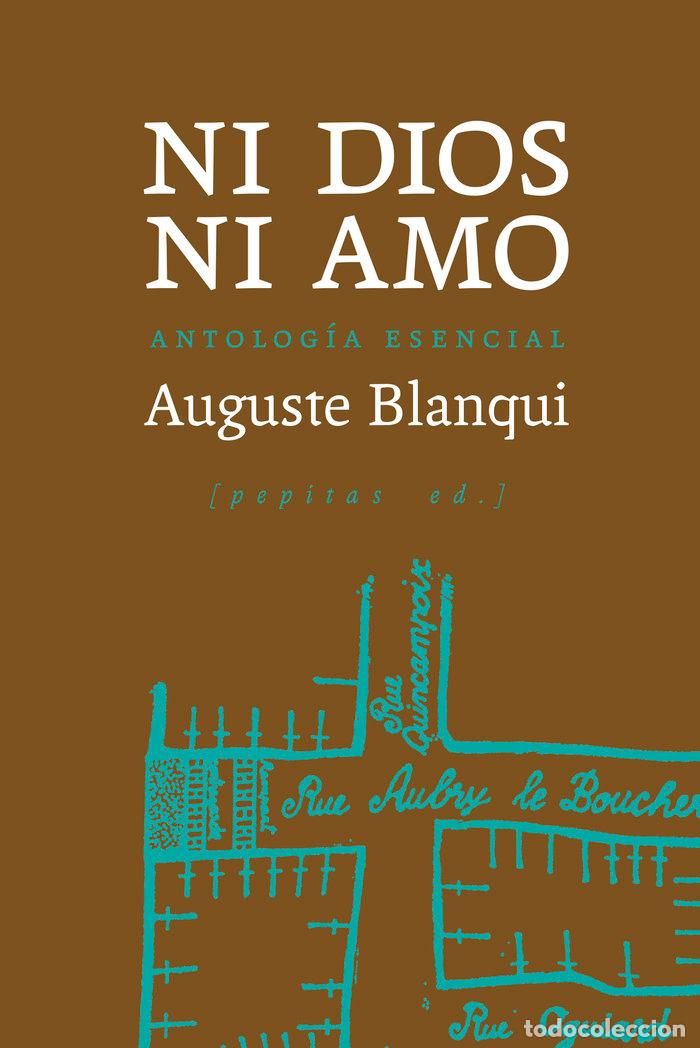 Libri: NI DIOS NI AMO - BLANQUI, AUGUSTE