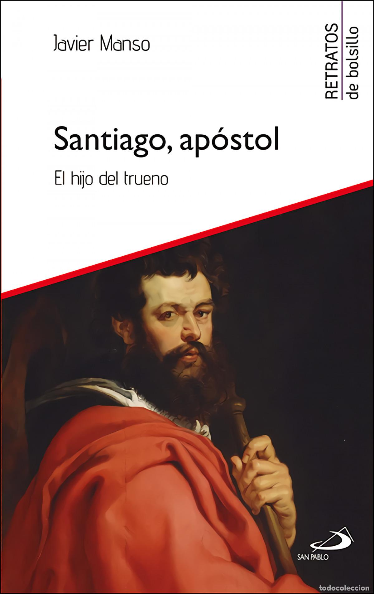 Libros: SANTIAGO, AP&Oacute;STOL - Manso Osuna, Javier