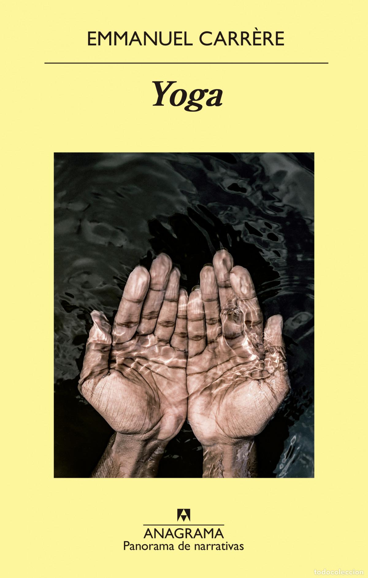 Libros: YOGA - Carr&egrave;re, Emmanuel