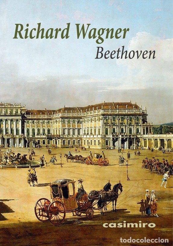 Libros: BEETHOVEN - WAGNER, RICHARD