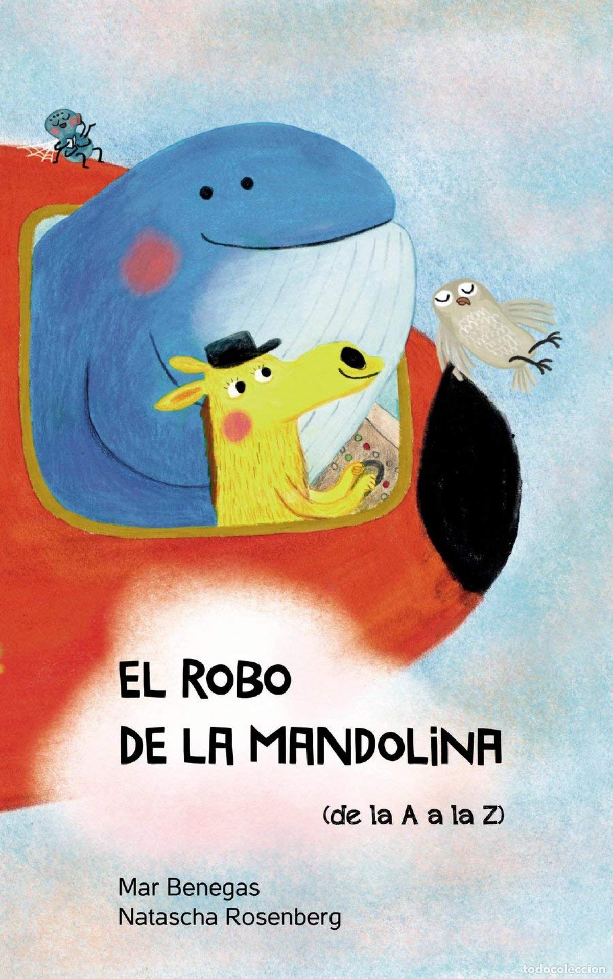 Livres: EL ROBO DE LA MANDOLINA - MAR BENEGAS, NATASCHA ROSENBERG