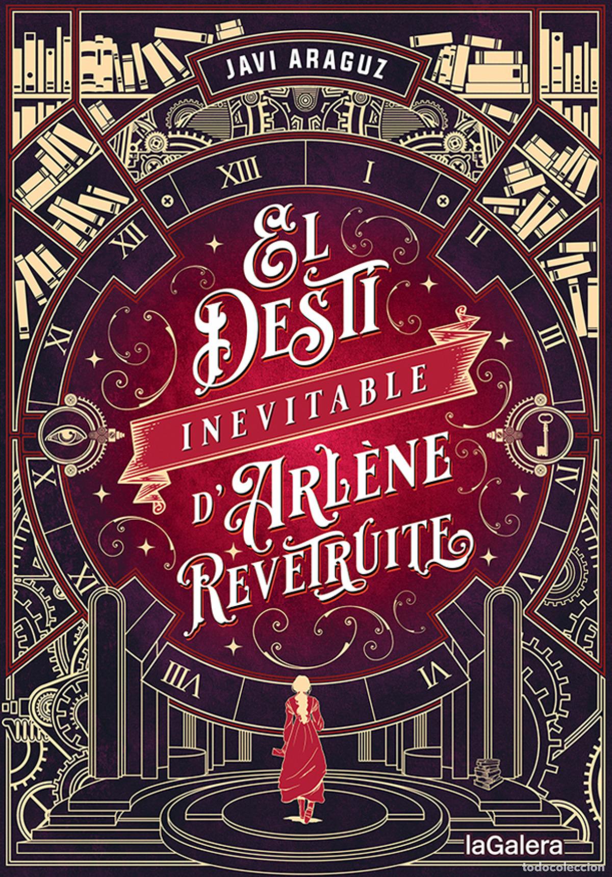 Livres: EL DEST&Iacute; INEVITABLE D'ARL&Egrave;NE REV&Ecirc;TRUITE - Araguz, Javi